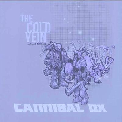 The Cold Vein - Cannibal Ox