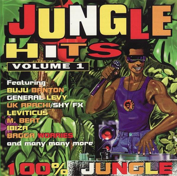 Jungle Hits Volume 1 - 100% Jungle - Potential Bad Boy