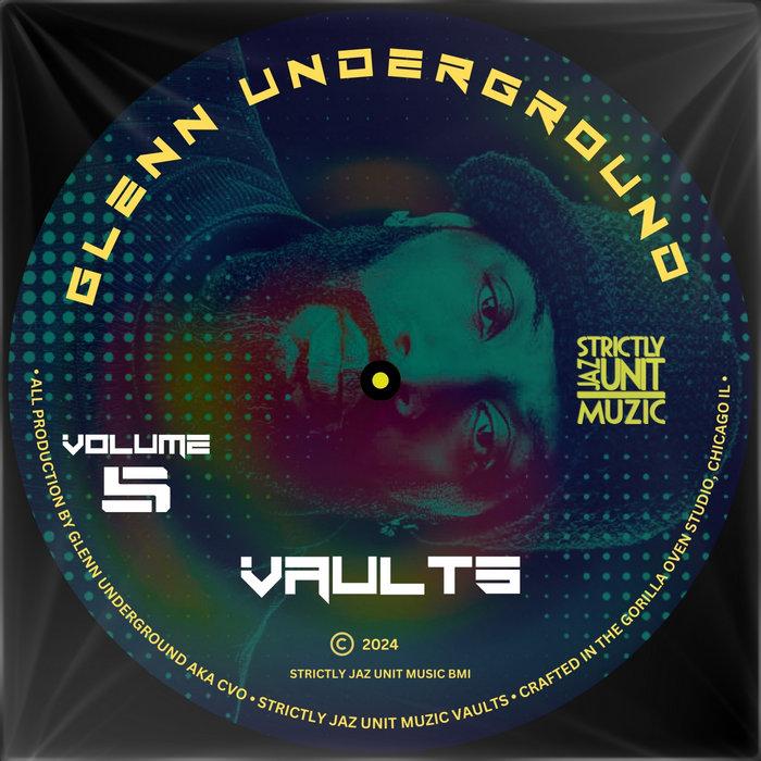 Vaults 5 - Glenn Underground