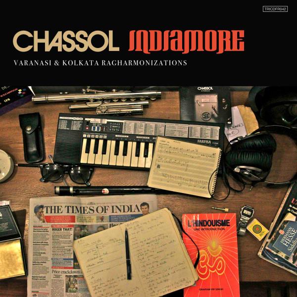 Indiamore (Varanasi & Kolkata Ragharmonizations) - Chassol