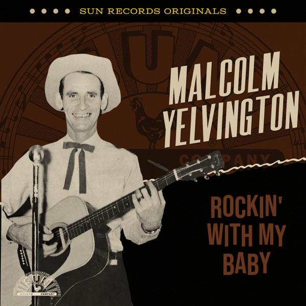 Gonna Have Myself A Ball - Malcolm Yelvington