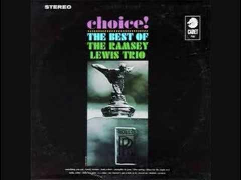 - RAMSEY LEWIS TRIO