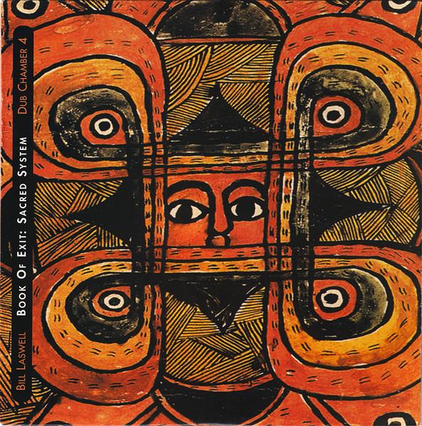  - Bill Laswell