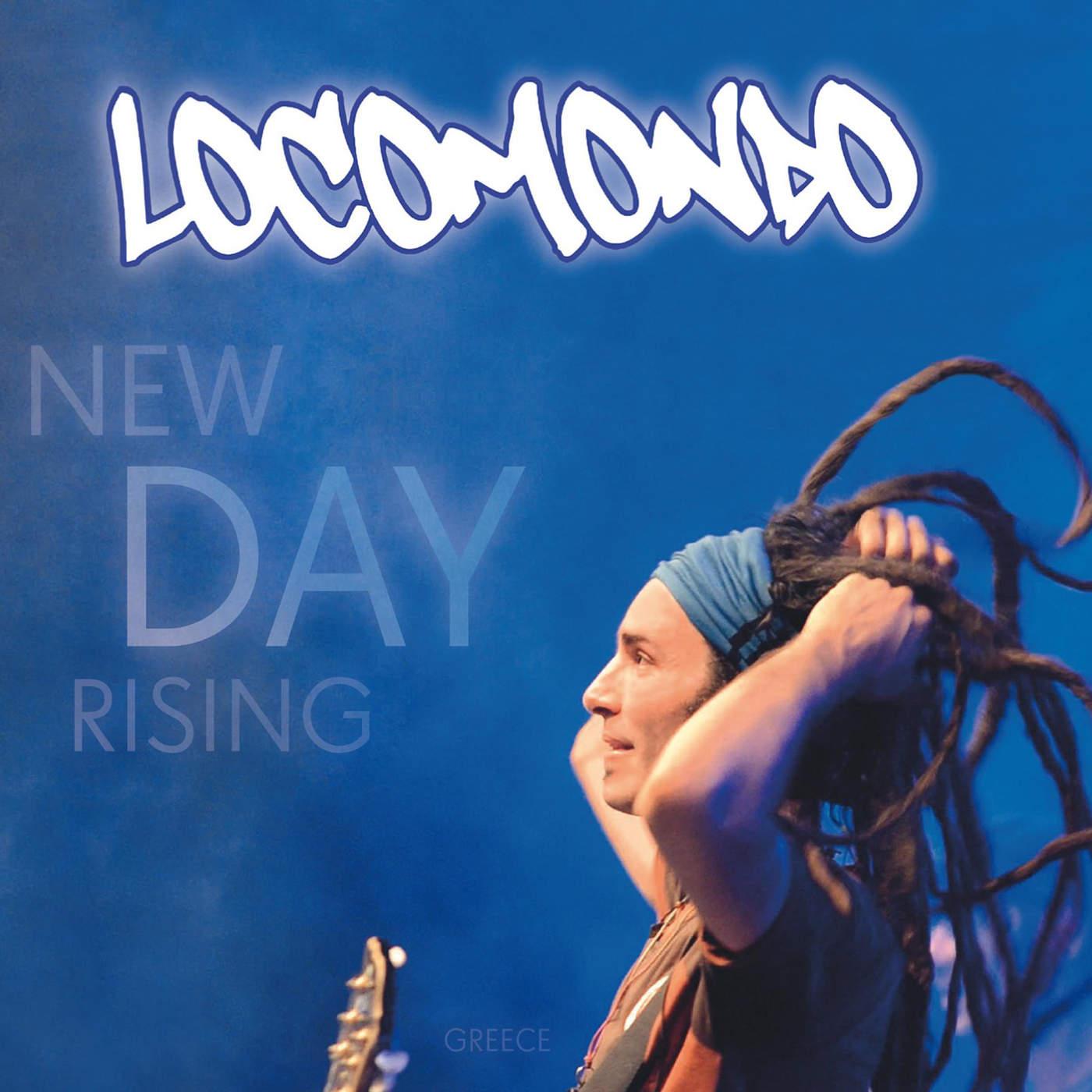 New Day Rising - Locomondo