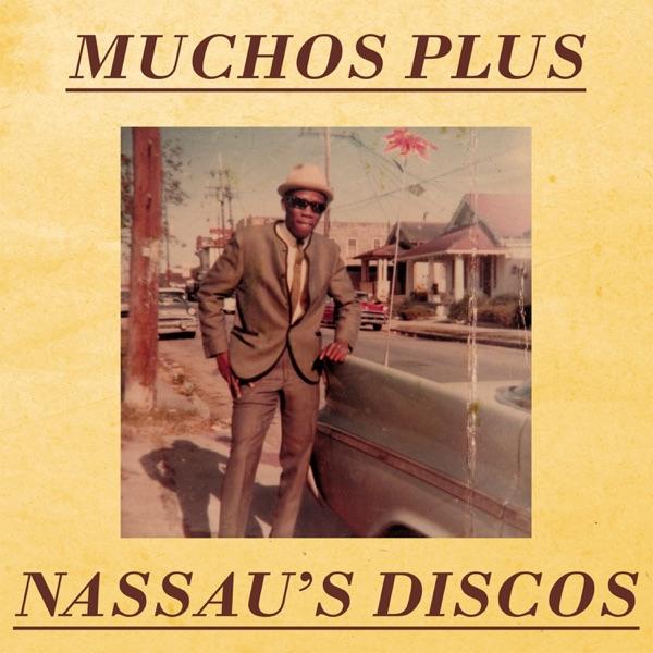 Nassau's Discos - Muchos Plus
