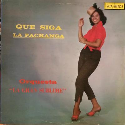  - ORQUESTA LA GRAN SUBLIME