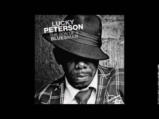  - Lucky Peterson