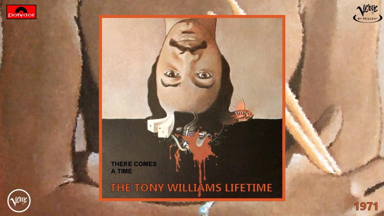  - Tony Williams Lifetime