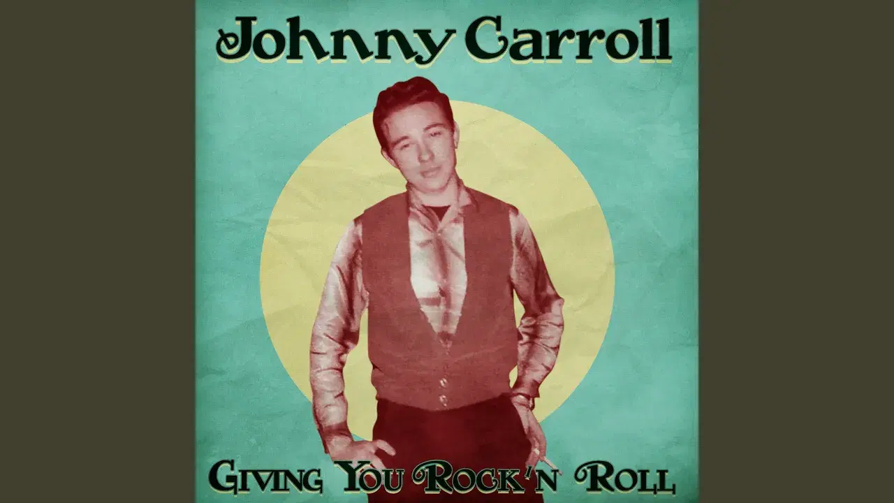  - Johnny Carroll