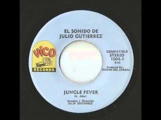  - El Sonido De Julio Gutierrez