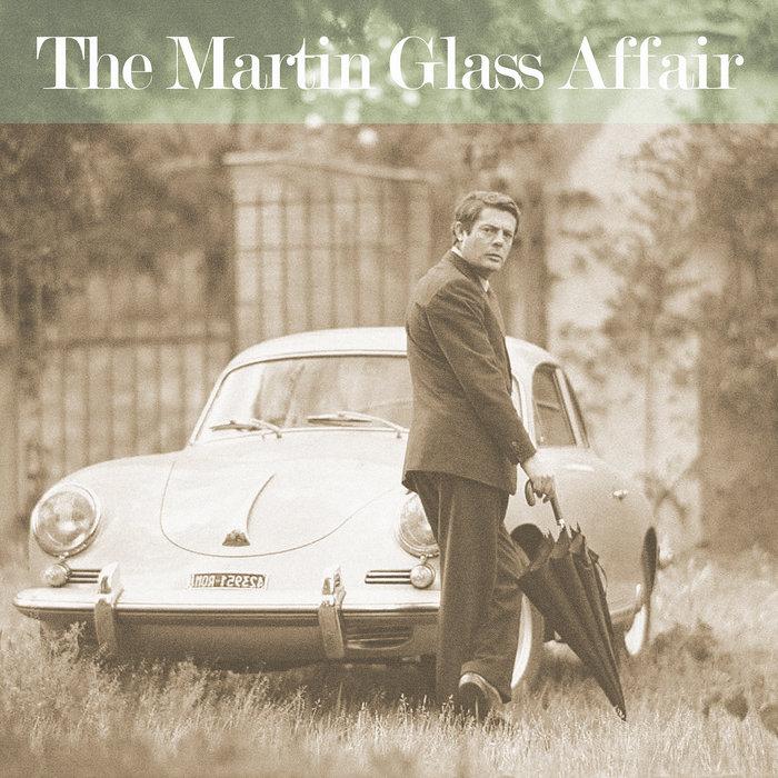 The Martin Glass Affair - Martin Glass
