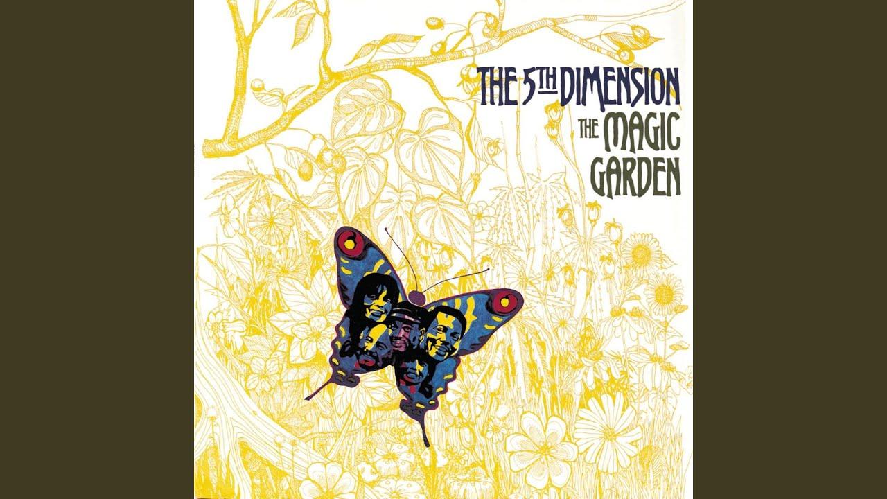The Magic Garden - The Fifth Dimension