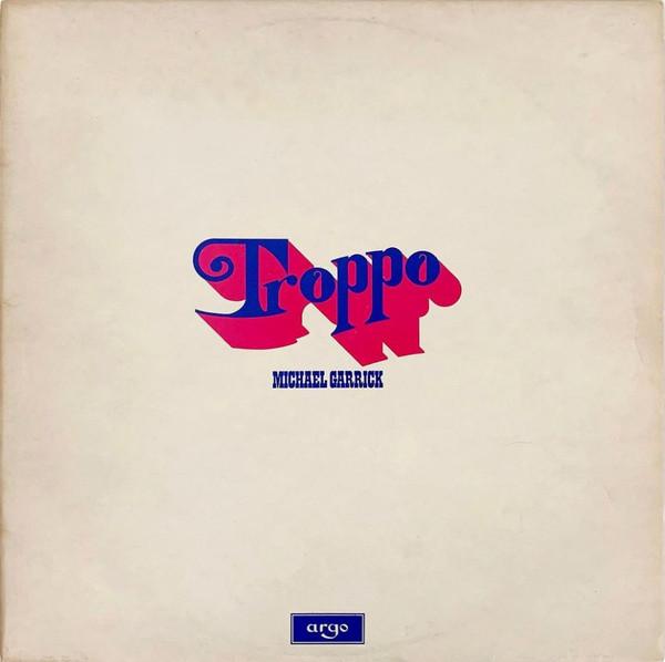 Troppo - Michael Garrick
