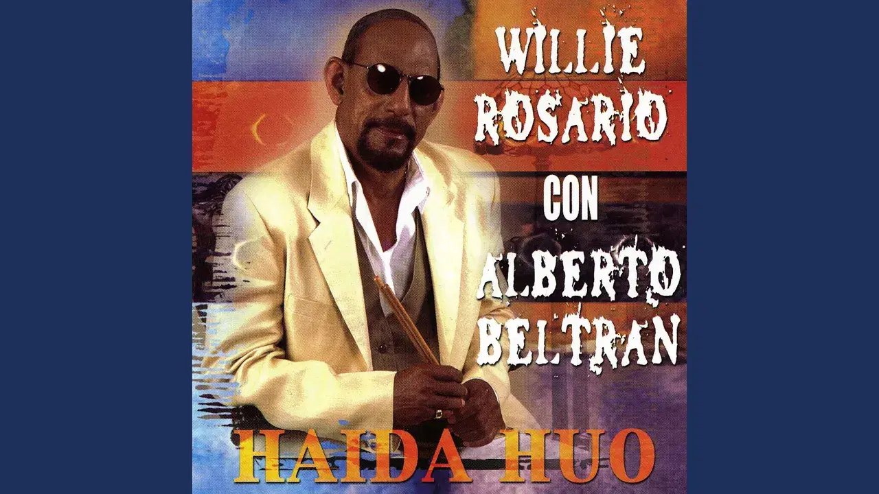 Hida Huo - Willie Rosario