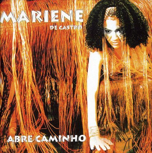 Abre Caminho - Mariene de Castro