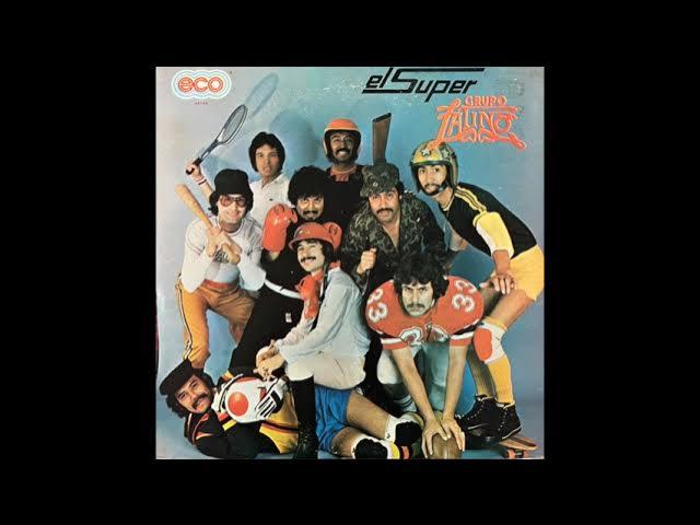 . - El Super Grupo Latino