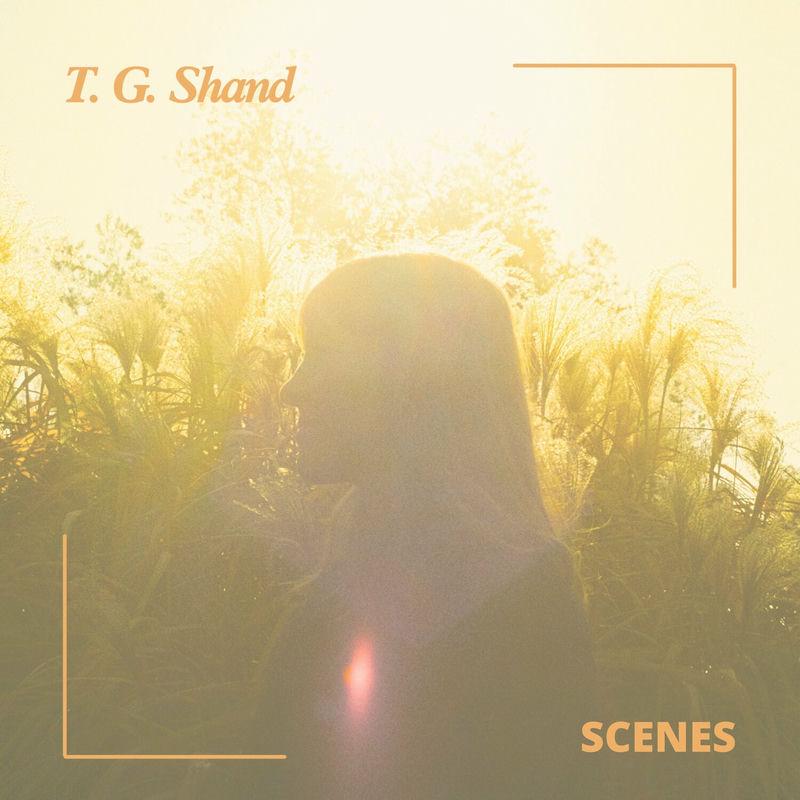 Scenes - T. G. Shand