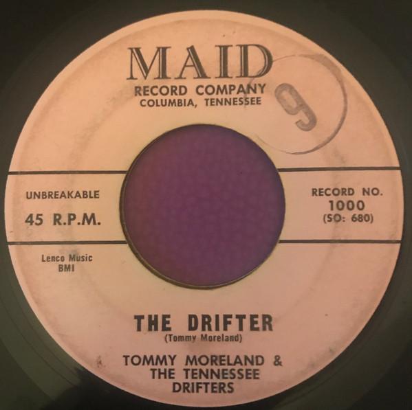  - The Tennessee Drifters