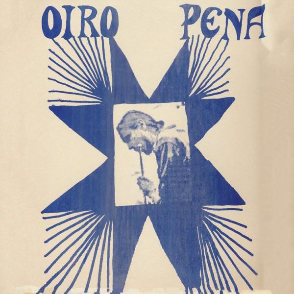 Oiro Pena - Oiro Pena