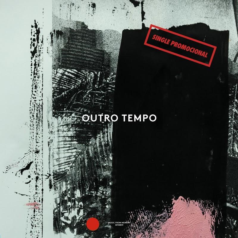 Outro Tempo II: Single Promocional - Bruhahá Babélico