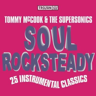 Real Cool: The Jamaican King Of The Saxophone '66-'77 - Tommy McCook & The Supersonics
