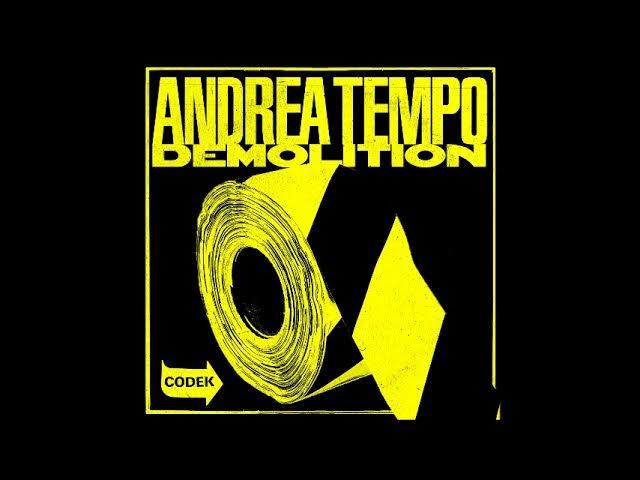 Demolition EP - Andrea Tempo