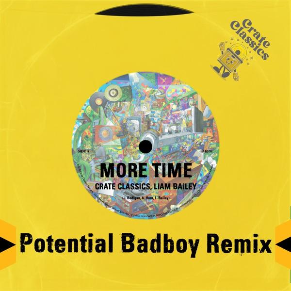 More Time (Potential Badboy Remix) - Single - Crate Classics & Potential Badboy