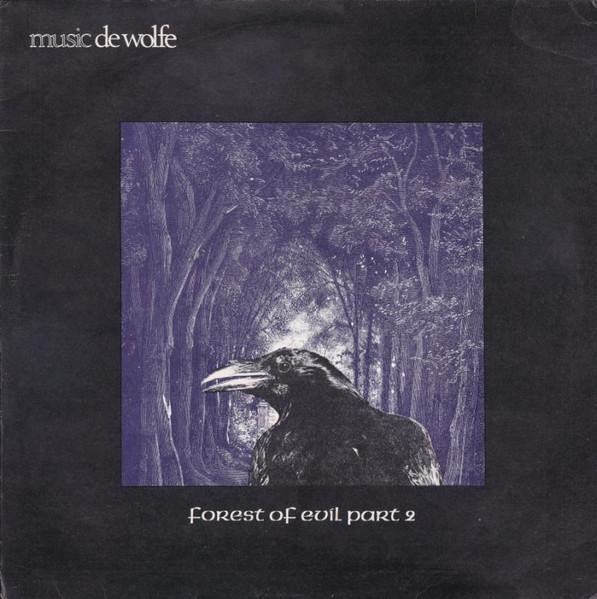 Forest of Evil - The Slipstream Group
