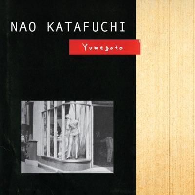  - Nao Katafuchi