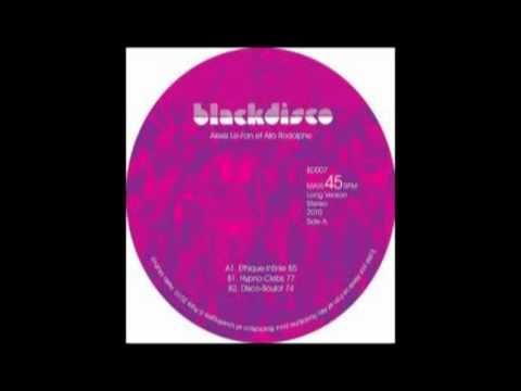 Blackdisco Vol. 7 - Alexis Le-Tan & Allo Rodolphe (Ettika)