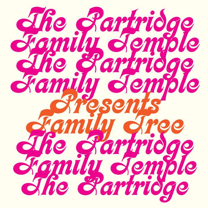Family Tree - The Partridge Family Temple