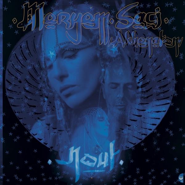 NOUT - Akhenaton & Meryem Saci