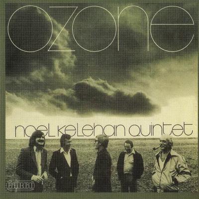 Ozone - Noel Kelehan Quintet