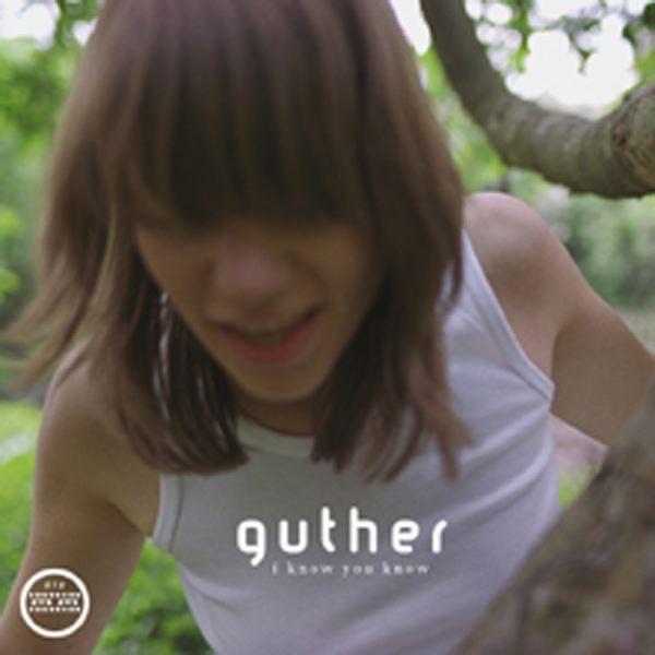 I Know You Know - Guther