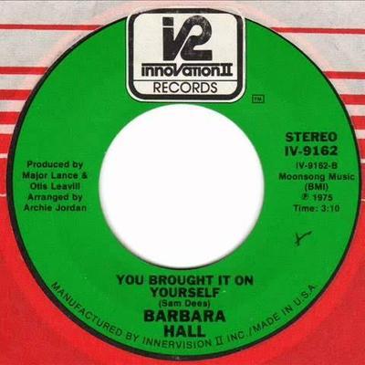 You Brought It On Yourself - Barbara Hall