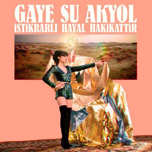  - Gaye Su Akyol