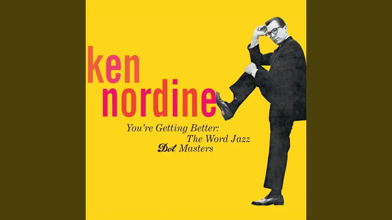 The Best Of Word Jazz, Vol. 1 [Bonus Tracks] - Ken Nordine
