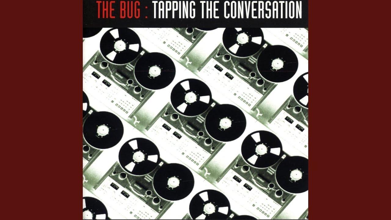  - The Bug