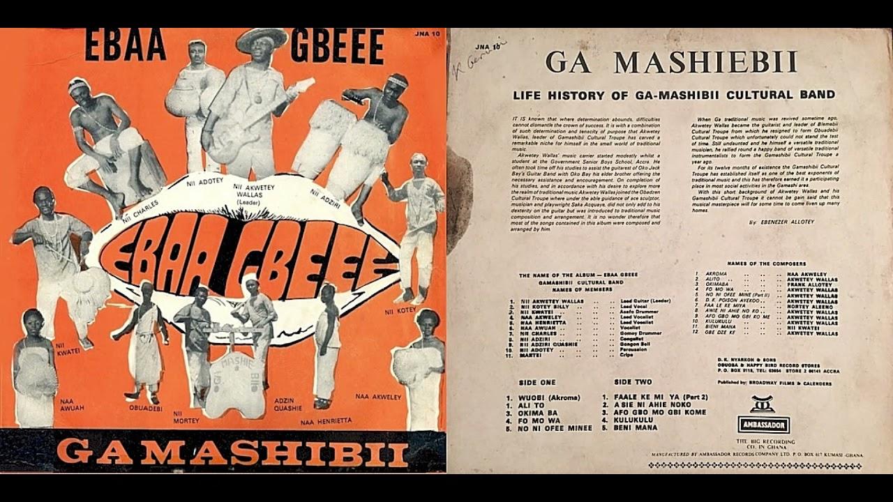 Ebaa Gbeee - Ga Mashibii Cultural Troupe