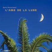 L'Ame de la Lune - Stella Wassermann