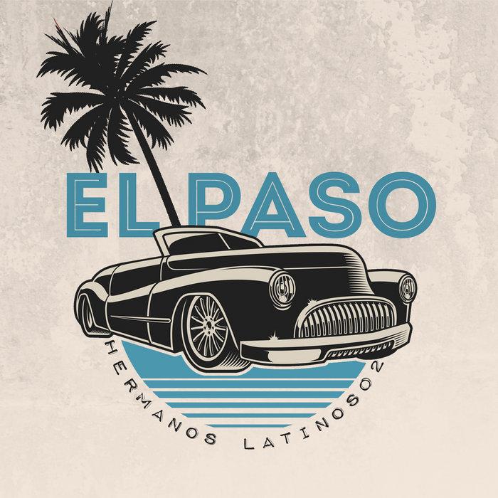 Hermanos Latinos 02 - El Paso