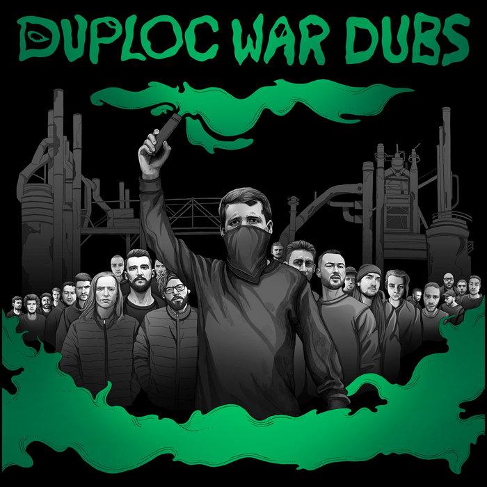 DUPLOC WAR DUBS - Juss B