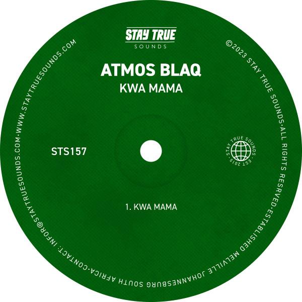 Kwa Mama - Single - Atmos Blaq