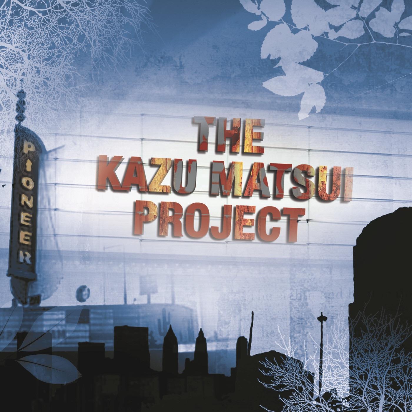 Pioneer - Kazu Matsui Project