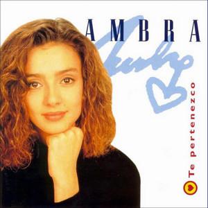 Te Pertenezco - Ambra Angiolini