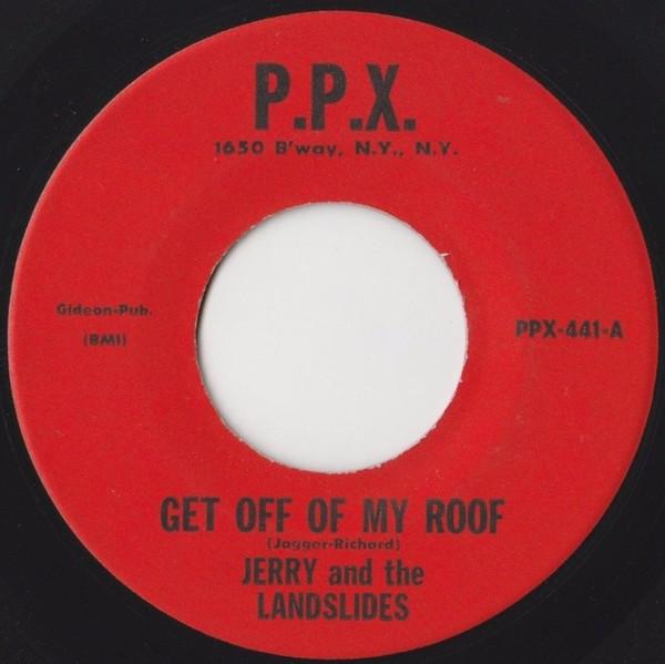 Get Off Of My Roof / Green Fire - Jerry & the Landslides