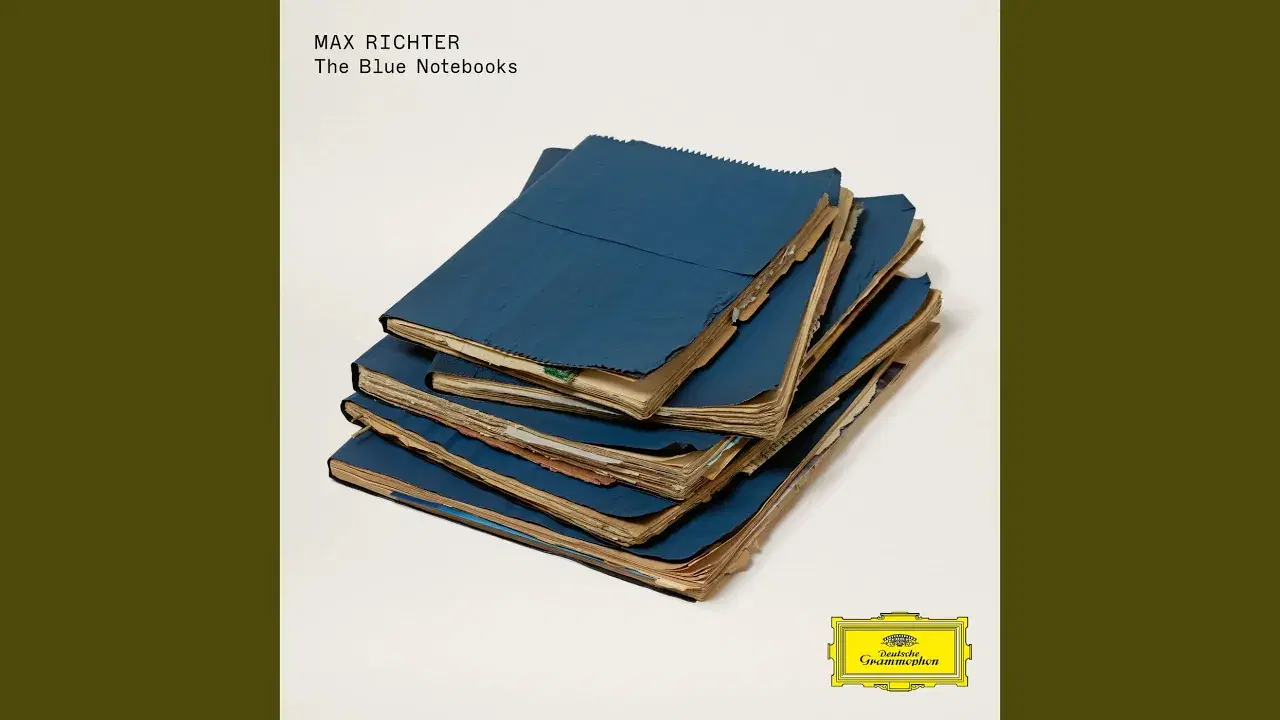 The Blue Notebooks - Max Richter