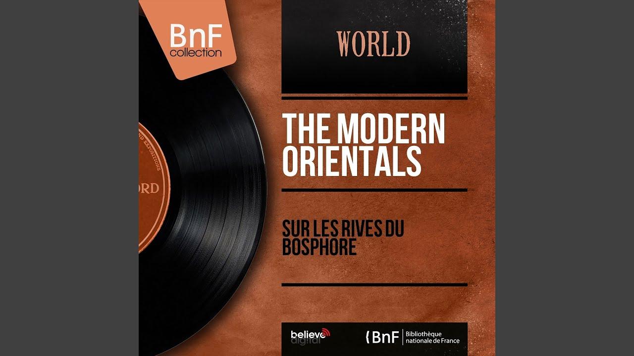 Sur Les Rives Du Bosphore EP - The Modern Orientals