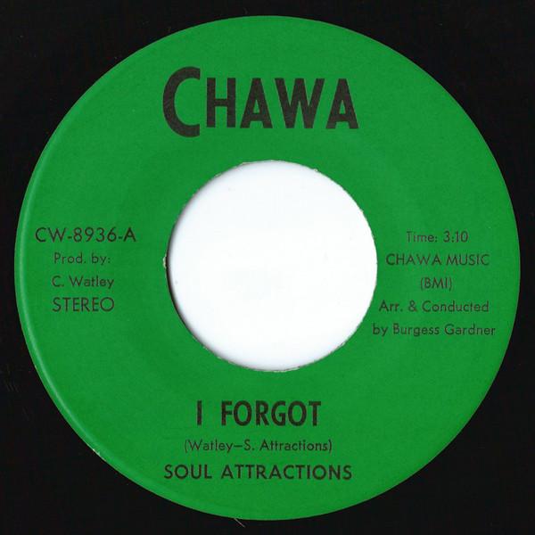 I Forgot / I Never Knew What Love Was Like - Soul Attractions