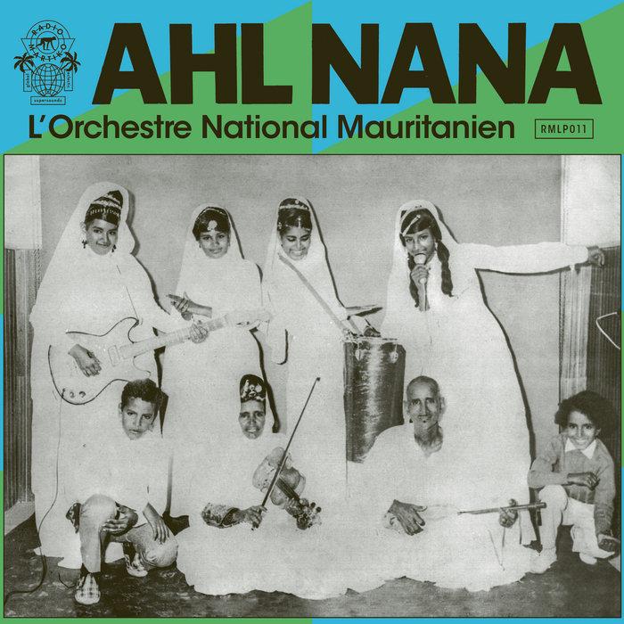 L'Orchestre National Mauritanien - Ahl Nana